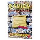 Daniel - treu bis ans Ende
