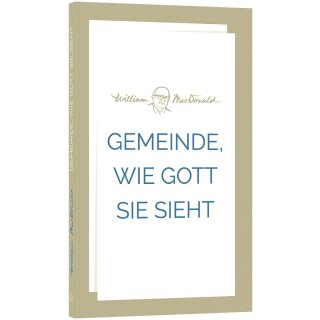 Gemeinde, wie Gott sie sieht