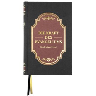 Die Kraft des Evangeliums