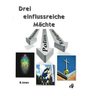 Drei einflussreiche Mächte
