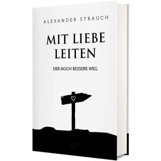 Mit Liebe leiten