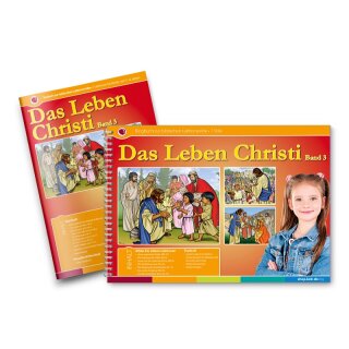 Das Leben Christi - Band 3