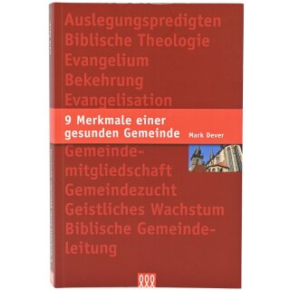 9 Merkmale einer gesunden Gemeinde