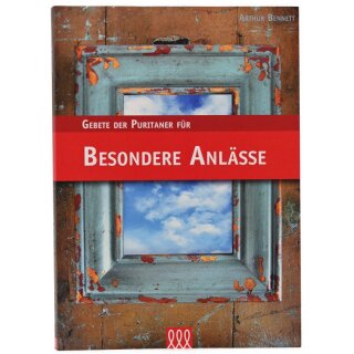 Gebete der Puritaner für besondere Anlässe