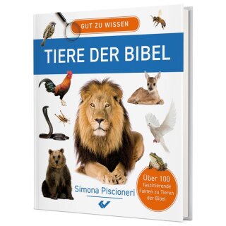 Gut zu wissen - Tiere der Bibel