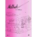 Malheft mit Bibelversen und Leidern und Gedichten Heft 3