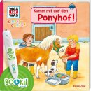 BOOKii® WAS IST WAS - Komm mit auf den Ponyhof!