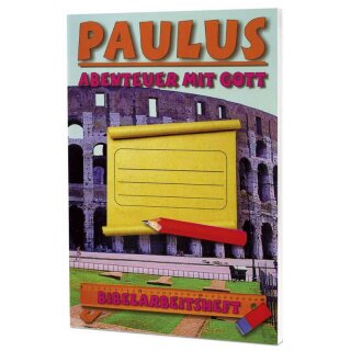 Paulus - Abenteuer mit Gott