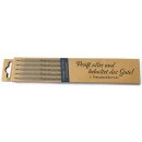 Bleistifte - Prüft alles und behaltet das Gute!