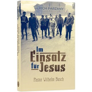 Im Einsatz für Jesus