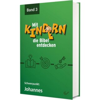 Mit Kindern die Bibel entdecken