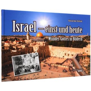 Israel - einst und heute