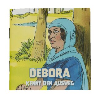 Debora kennt den Ausweg