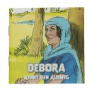 Debora kennt den Ausweg