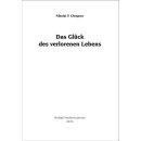 Das Glück des verlorenen Lebens