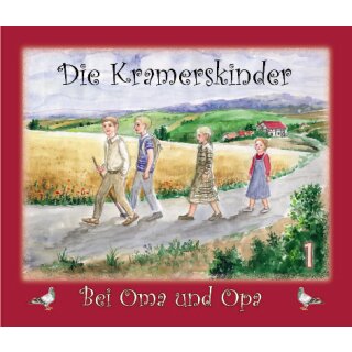 Die Kramerskinder unterwegs zu Oma und Opa