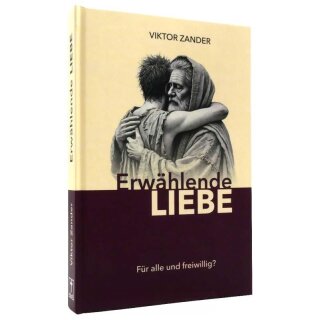 Erwählende Liebe