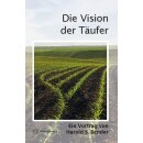 Die Vision der Täufer
