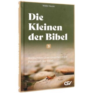 Die kleinen der Bibel (3)