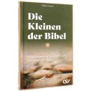 Die kleinen der Bibel (3)