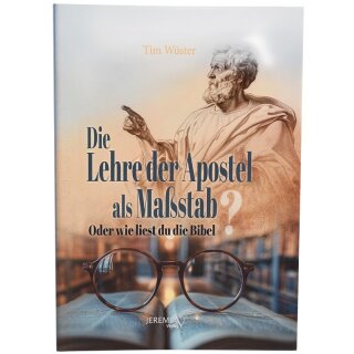 Die Lehre der Apostel als Maßstab