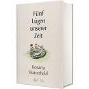 Fünf Lügen unserer Zeit