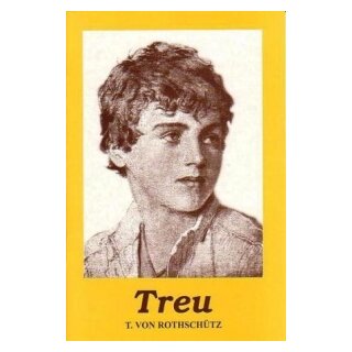 Heft Treu die Geschichte von einem Jungen Friedel