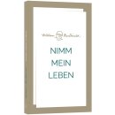 Nimm mein Leben