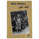 Buch Bitte Mutter geh mit