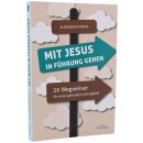 Mit Jesus in Führung gehen