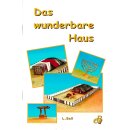 Das wunderbare Haus