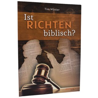 Ist Richten biblisch?