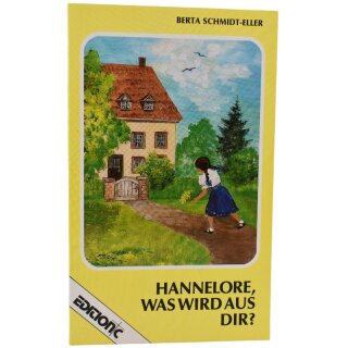 Hannelore, was wird aus dir?