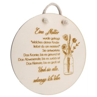 Wandbild - Eine Mutter wurde gefragt...