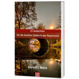 31 Andachten für die dunklen Zeiten in der Depression