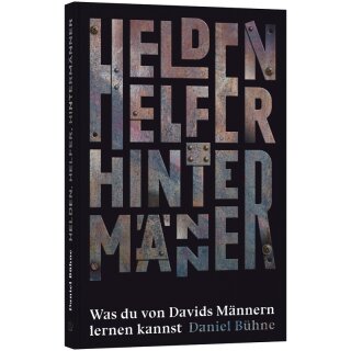 Helden, Helfer, Hintermänner