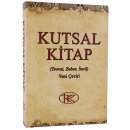 Die Bibel in türkischer Sprache - Kutsal Kitap