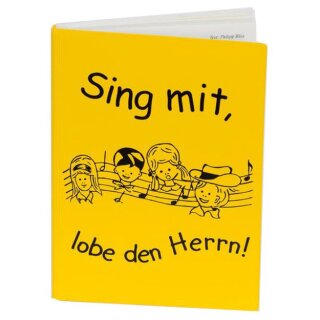 Sing mit, lobe den Herrn!