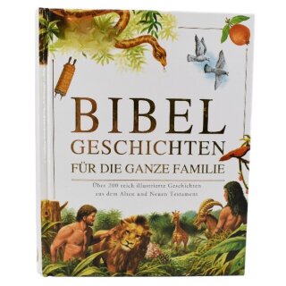 Bibelgeschichten für die ganze Familie