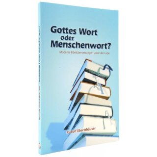 Buch Gottes Wort oder Menschenwort