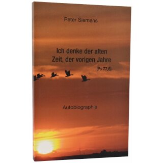 Ich denke der alten Zeit, der vorigen Jahre