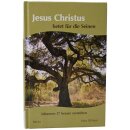 Jesus Christus betet für die Seinen