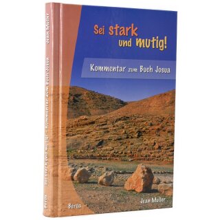 Sei stark und mutig!