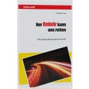 Nur Umkehren kann uns retten!