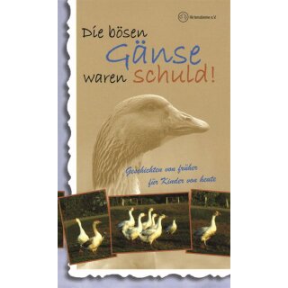 Buch Die bösen Gänse waren schuld