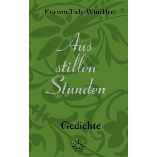 Aus stillen Stunden