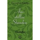 Aus stillen Stunden