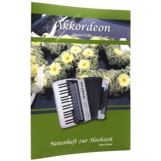 Akkordeon Unterricht - Hochzeitslieder