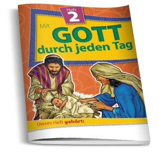Heft 2 Mit Gott durch jeden Tag