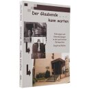 Der Glaube ... kann warten